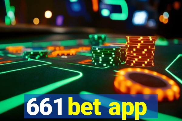 661 bet app